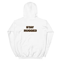Stay Rugged Unisex Hoodie