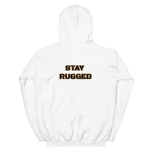 Stay Rugged Unisex Hoodie