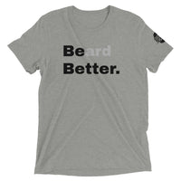 BEard BETTER Short sleeve t-shirt