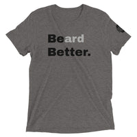 BEard BETTER Short sleeve t-shirt